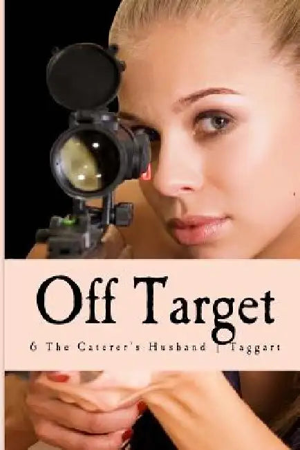 Off Target by Molly Taggart
