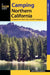 Camping Northern California by Linda Hamilton
