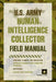 U.S. Army Human Intelligence Collector Field Manual by Department of the Army
