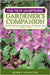 The New Hampshire Gardener's Companion: An Insider's Guide to Gardening in the Granite State by Homeyer, Henry