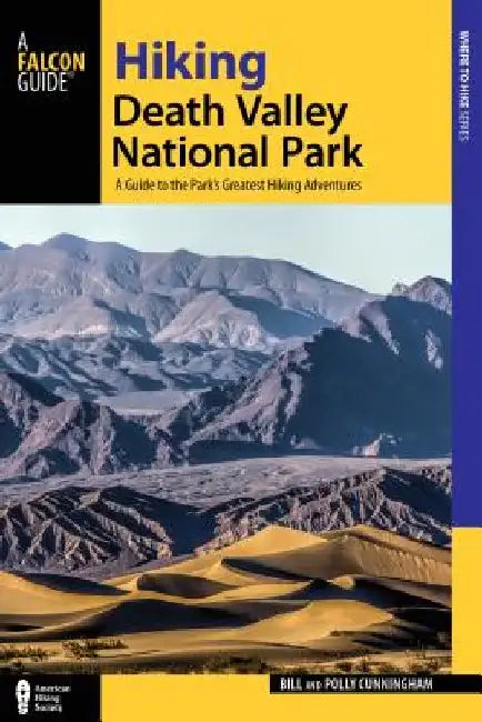 Hiking Death Valley National Park by Bill Cunningham