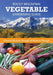 Rocky Mountain Vegetable Gardening Guide by Moore-Gough, Cheryl