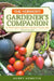 The Vermont Gardener's Companion: An Insider's Guide to Gardening in the Green Mountain State by Henry Homeyer