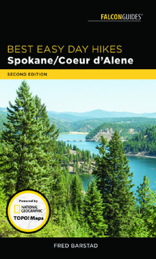 Best Easy Day Hikes Spokane/Coeur d'Alene by Fred Barstad