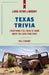 Texas Trivia: Everything Y'all Need to Know about the Lone Star State by Bill Cannon, Courtney Oppel