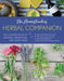 The Homesteader's Herbal Companion: The Ultimate Guide to Growing, Preserving, and Using Herbs by Amy K. Fewell