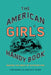 The American Girl's Handy Book: Making the Most of Outdoor Fun by Lina Beard