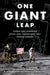 One Giant Leap: The Greatest American Space Race Inventions That Changed the World by Charles Pappas