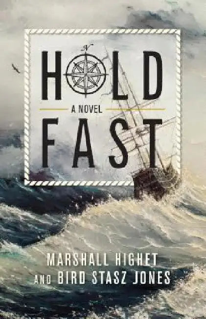 Hold Fast by Marshall Highet
