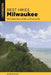 Best Hikes Milwaukee by Kevin Revolinski