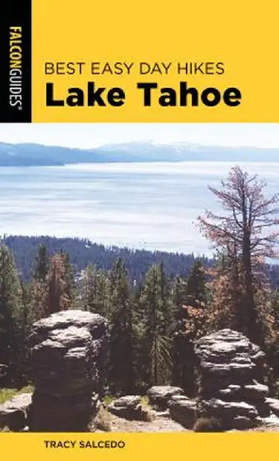 Best Easy Day Hikes Lake Tahoe by Tracy Salcedo