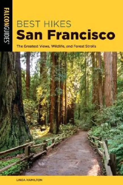 Best Hikes San Francisco by Linda Hamilton