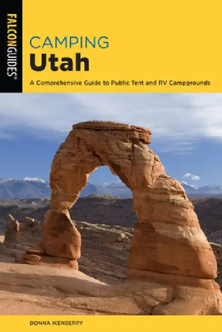Camping Utah by Donna Ikenberry