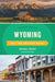 Wyoming Off the Beaten Path(R): Discover Your Fun by Michael McCoy, Paul W. Papa