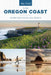 Day Trips(R) to the Oregon Coast: Getaway Ideas for the Local Traveler by Kim Cooper Findling
