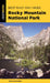 Best Easy Day Hikes Rocky Mountain National Park by Kent Dannen