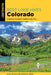 Best Lake Hikes Colorado: A Guide to the State's Greatest Lake Hikes by Susan Joy Paul