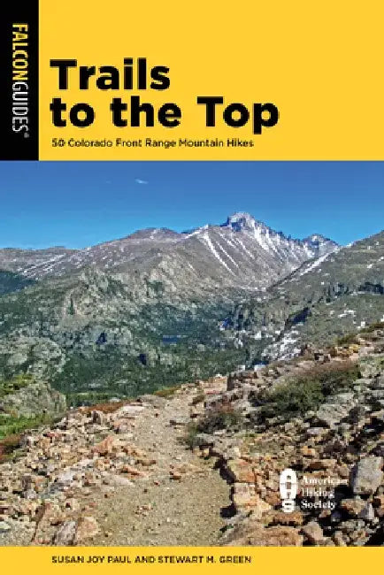 Trails to the Top by Susan Joy Paul
