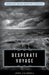 Desperate Voyage by John Caldwell