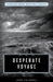 Desperate Voyage by John Caldwell
