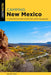 Camping New Mexico: A Comprehensive Guide to Public Tent and RV Campgrounds by Melinda Crow