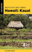 Best Easy Day Hikes Hawaii: Kauai by Suzanne Swedo