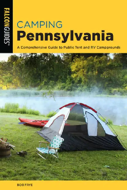 Camping Pennsylvania by Bob Frye