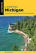 Camping Michigan: A Comprehensive Guide to Public Tent and RV Campgrounds by Kevin Revolinski