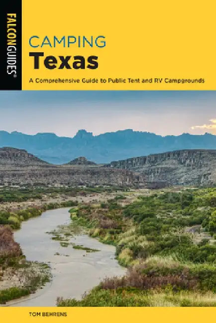 Camping Texas by Tom Behrens