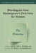 Monologues from Shakespeare's First Folio for Women: The Histories by Neil Freeman