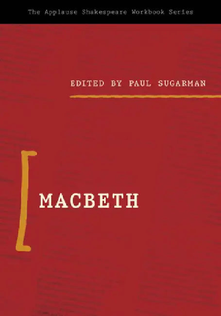 Macbeth by Paul Sugarman