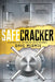 Safecracker: A Chronicle of the Coolest Job in the World by Dave McOmie