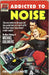 Addicted to Noise: The Music Journalism of Michael Goldberg by Michael Goldberg