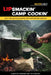 Lipsmackin' Camp Cookin': Easy and Delicious Recipes for Campground Cooking by Christine Conners