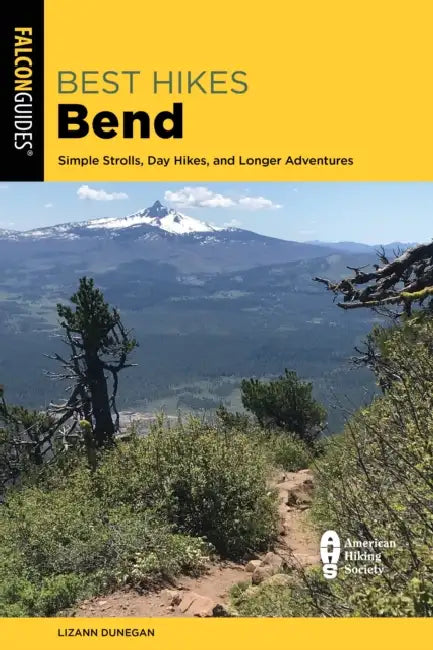 Best Hikes Bend by Lizann Dunegan