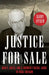Justice for Sale: Graft, Greed, and a Crooked Federal Judge in 1930s Gotham by Gary Stein