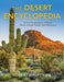 The Desert Encyclopedia: An A-Z Compendium of More Than 2,300 Terms, Concepts, Ideas, and People by Robert Hauptman