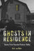Ghosts in Residence: Stories from Haunted Hudson Valley by North Country Books
