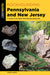 Rockhounding Pennsylvania and New Jersey: A Guide to the States' Best Rockhounding Sites by Robert Beard