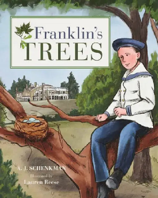 Franklin's Trees by A. J. Schenkman
