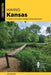 Hiking Kansas: A Guide to the State's Greatest Hiking Adventures by Seth Brooks