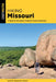 Hiking Missouri by Michael Shepherd Jordan