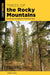 Trees of the Rocky Mountains: Identifying the Region's Prominent Trees by Robert Weiss