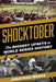 Shocktober: The Biggest Upsets in World Series History by Jonathan Weeks