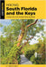 Hiking South Florida and the Keys: A Guide to the Area's Greatest Hiking Adventures by M. Timothy O'Keefe