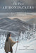 First Adirondackers: 12,000 Years of Indigenous Peoples in the Adirondack Uplands by Curt Stager, David Kanietakeron Fadden