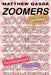 Zoomers and Other Plays by Matthew Gasda