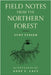 Field Notes from the Northern Forest by Curt Stager