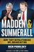 Madden & Summerall: How They Revolutionized NFL Broadcasting by Podolsky, Rich