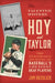 The Talented Misters Hoy and Taylor: The Remarkable Journeys of Baseball's Greatest Deaf Players by Jim Reisler